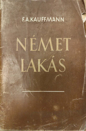 F.A. Kauffmann: Német lakás antikvár