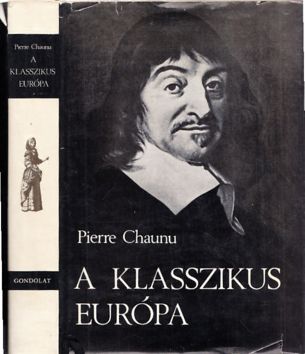 Pierre Chaunu: A klasszikus Európa antikvár
