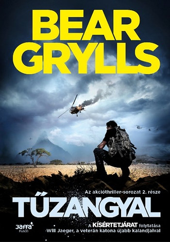 Bear Grylls: Tűzangyal könyv