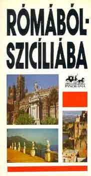Wellner István: Rómából Szicíliába antikvár
