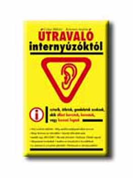 Csikai Miklós, Kelemen András: Útravaló internyúzóktól könyv