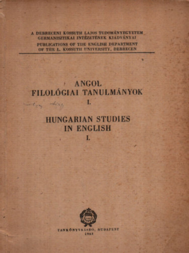 Országh László: Angol Fiológiai Tanulmányok I. - Hungarian Studies in English I. antikvár