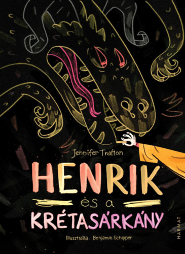 Jennifer Trafton: Henrik és a krétasárkány könyv