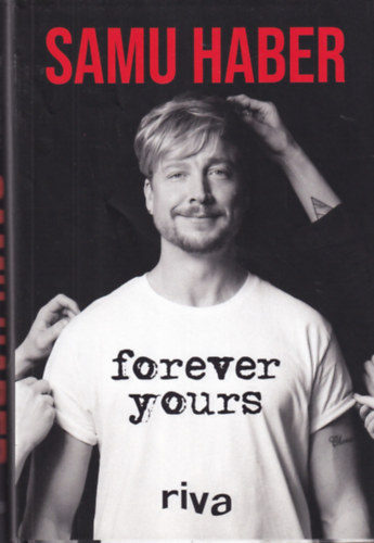 Samu Haber: Forever yours antikvár