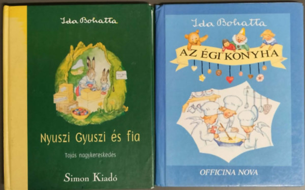 Ida Bohatta: 2db Ida Bohatta mesekönyv/ Az égi konyha + Nyuszi Gyuszi és fia antikvár