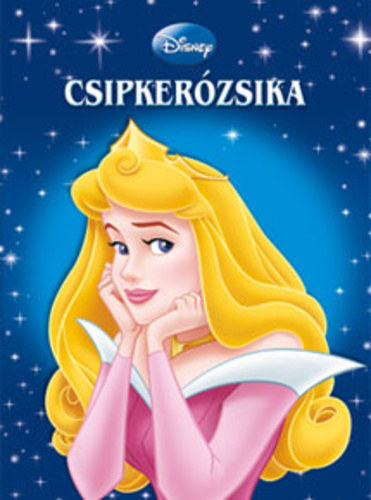 Disney - Csipkerózsika - mese CD-vel könyv