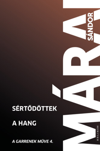 Márai Sándor: Sértődöttek - A hang e-Könyv