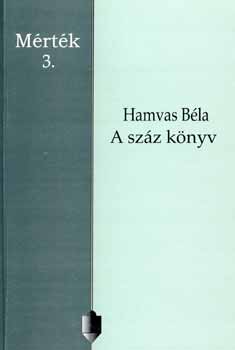 Hamvas Béla: A száz könyv - 3. füzet antikvár