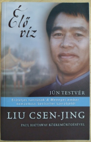 Liu Csen-jing, Jün testvér: Élő víz antikvár