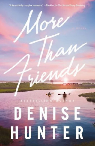 Hunter, Denise: More than Friends idegen