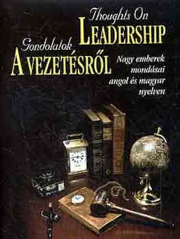 Gondolatok a vezetésről -Thoughts on leadership antikvár