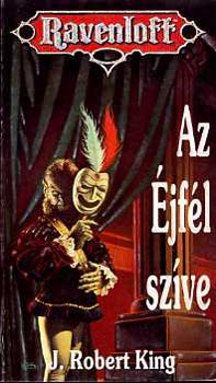 J.Robert King: Az éjfél szíve antikvár