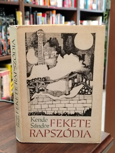 Kende Sándor: Fekete rapszódia - dedikált - Dedikált antikvár