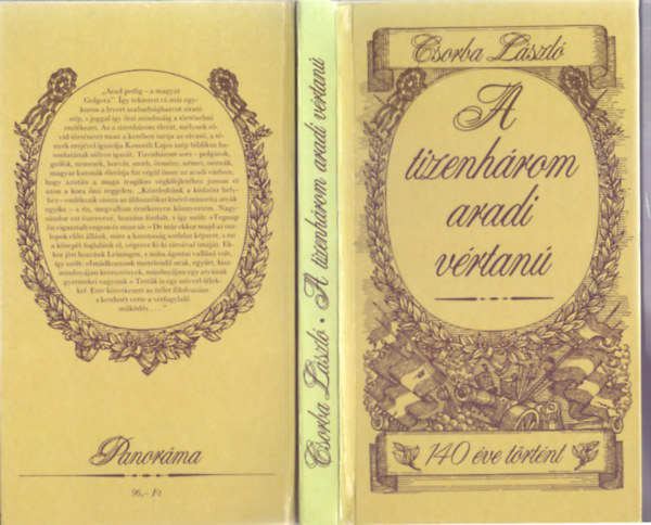 Csorba László: A tizenhárom aradi vértanú - 140 éve történt (Fekete-fehér reprodukciókkal illusztrálva) antikvár