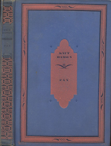 Knut Hamsun: Pán (G. Beke Margit fordítása) - Glahn hadnagy följegyzéséből antikvár