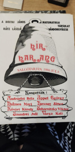 Hírharang - A Bolyai János matematikai társulat vándorgyűlése - Salgótarján 1980 július 8 antikvár