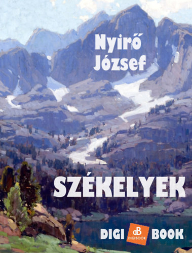 Nyirő József: Székelyek e-Könyv