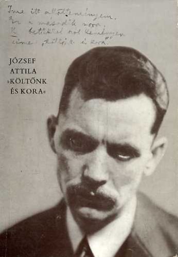 Tverdota György; Vas István: József Attila "Költőnk és kora" antikvár