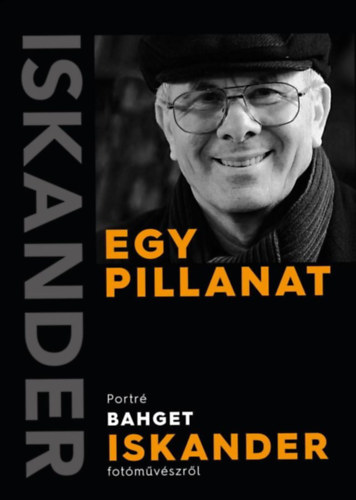 Borzák Tibor, Bahget Iskander: Egy pillanat könyv