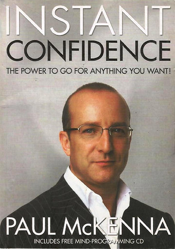 Paul McKenna: Instant Confidence (Book and CD) antikvár