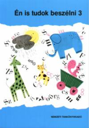 Vinczéné Bíró Etelka, Gereben, Laczik: Én is tudok beszélni 3. antikvár