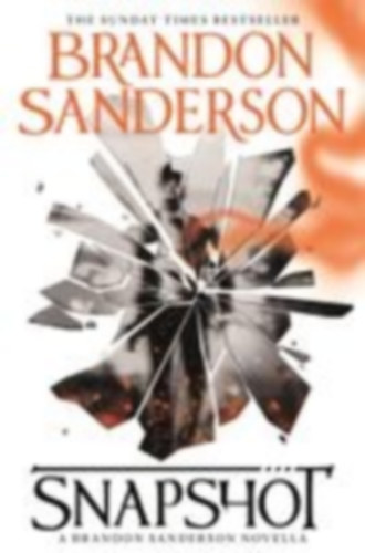 Sanderson, Brandon: Snapshot idegen