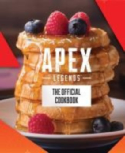 Alsaqa, Jordan - Grimm, Tom: Apex Legends: The Official Cookbook idegen