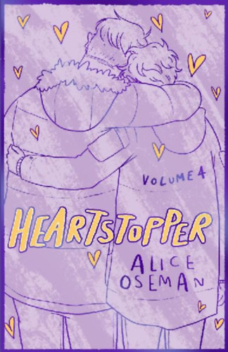 Oseman, Alice: Heartstopper Volume 4 idegen
