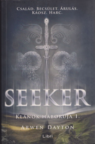 Arwen Dayton: Seeker - Klánok háborúja 1. antikvár