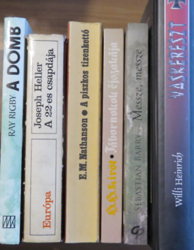 Ray Rigby, Joseph Heller, E. M. Nathanson, Hans Hellmut Kirst, Sebastian Barry, Willi Heinrich: 6 db háborús regény: A domb; A 22-es csapdája; A piszkos tizenkettő; Tábornokok éjszakája; Messze, messze; Vaskereszt antikvár