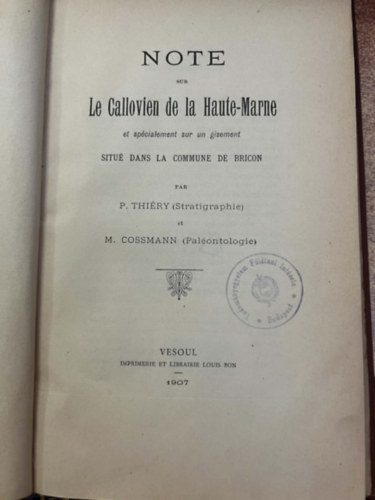 P. Thiéry - M. Cossmann: Note sur le callovien de la Haute-Marne et spécialement sur und gisement situé dans la commue de bricon antikvár