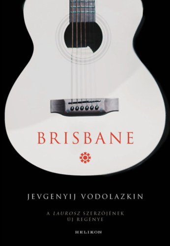 Jevgenyij Vodolazkin: Brisbane antikvár