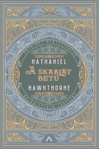 Nathaniel Hawthorne: A skarlát betű könyv