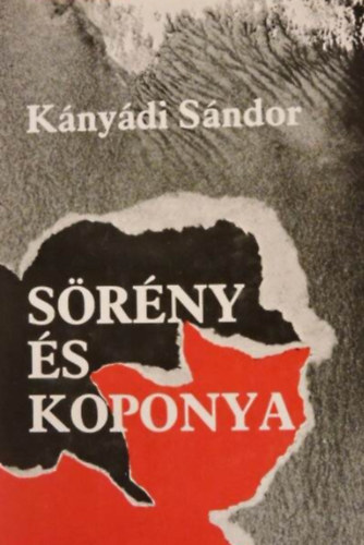Kányádi Sándor: Sörény és koponya - Új versek antikvár