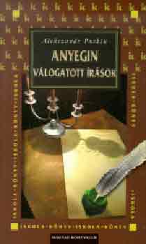 Alexander Szergejevics Puskin: Anyegin. Válogatott írások antikvár
