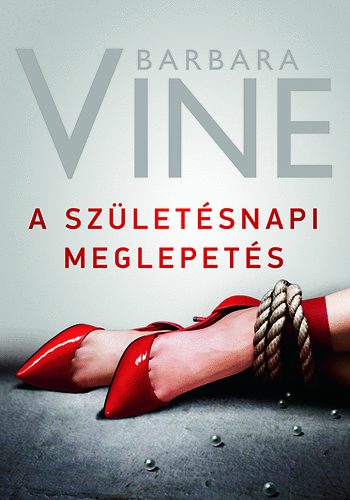 Barbara Vine: A születésnapi meglepetés könyv