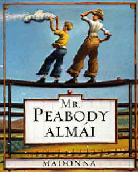 Madonna: Mr. Peabody almái antikvár