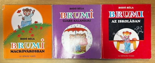 Bodó Béla: 3 db Brumi könyv: Brumi mackóvárosban, Brumi az iskolában, Brumi újabb kalandjai I-III. antikvár