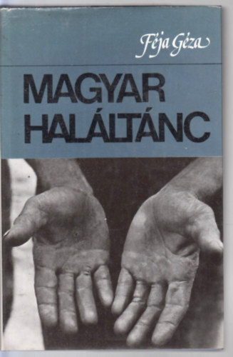 Féja Géza: Magyar haláltánc antikvár