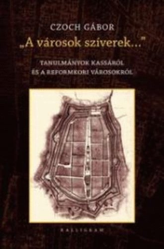Czoch Gábor: A városok szíverek antikvár