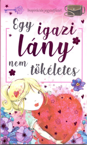 Egy igazi lány nem tökéletes könyv