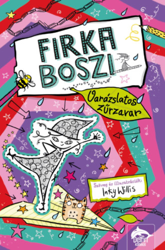 Inky Willis: Firka boszi - Varázslatos zűrzavar könyv