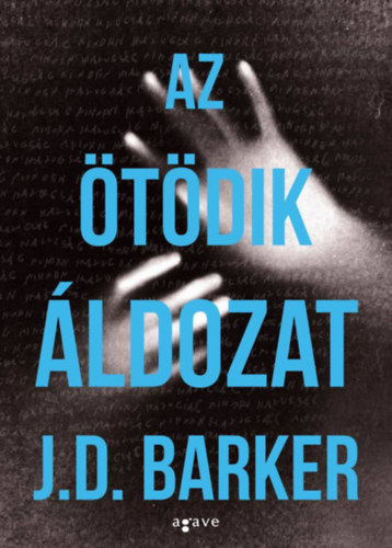 J. D. Barker: Az ötödik áldozat e-Könyv