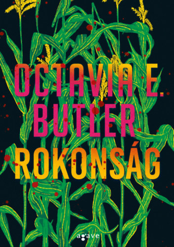 Octavia E. Butler: Rokonság e-Könyv