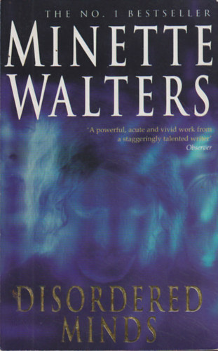 Minette Walters: Disordered Minds antikvár