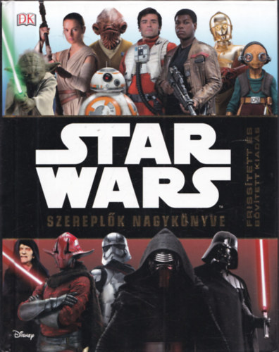 Simon Beecroft, Pablo Hidalgo: Star Wars - Szereplők nagykönyve antikvár