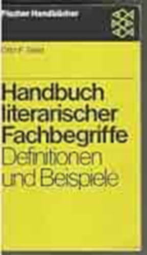 Otto F. Best: Handbuch literarischer Fachbegriffe: Definitionen und Beispiele antikvár