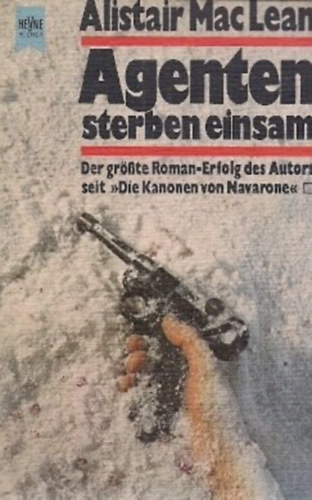 Alistair MacLean: Agenten sterben einsam antikvár