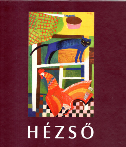 Kratochwill Mimi: Hézső antikvár