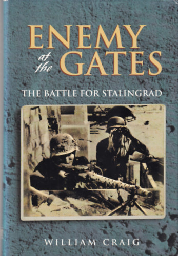 William Craig: Enemy at the gates antikvár